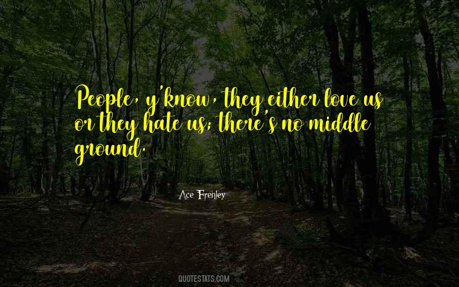 Ace Frehley Quotes #578378