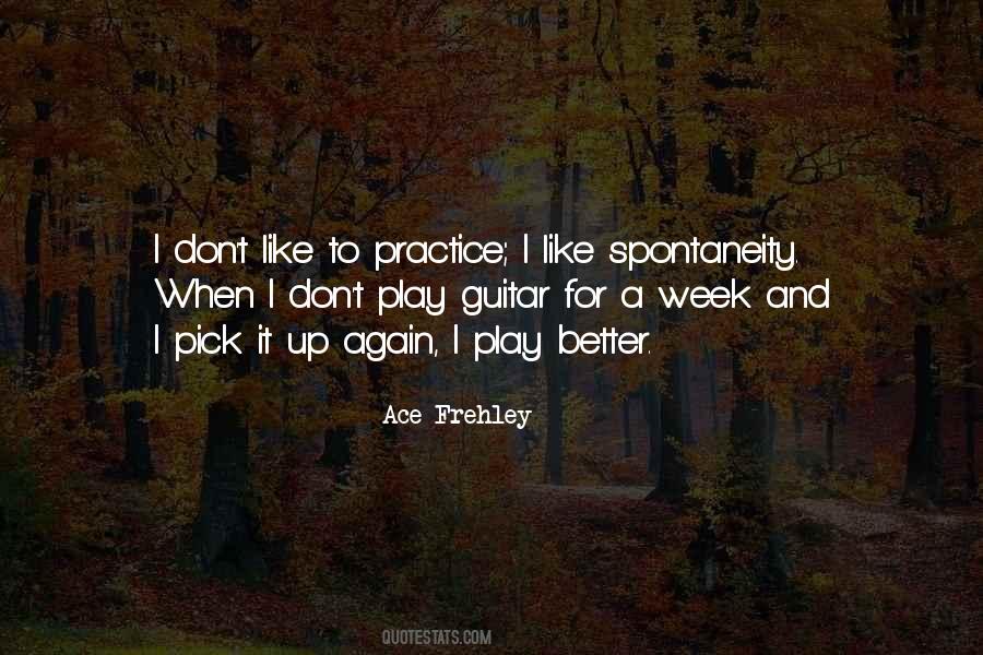 Ace Frehley Quotes #970659
