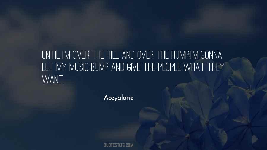 Aceyalone Quotes #1672042