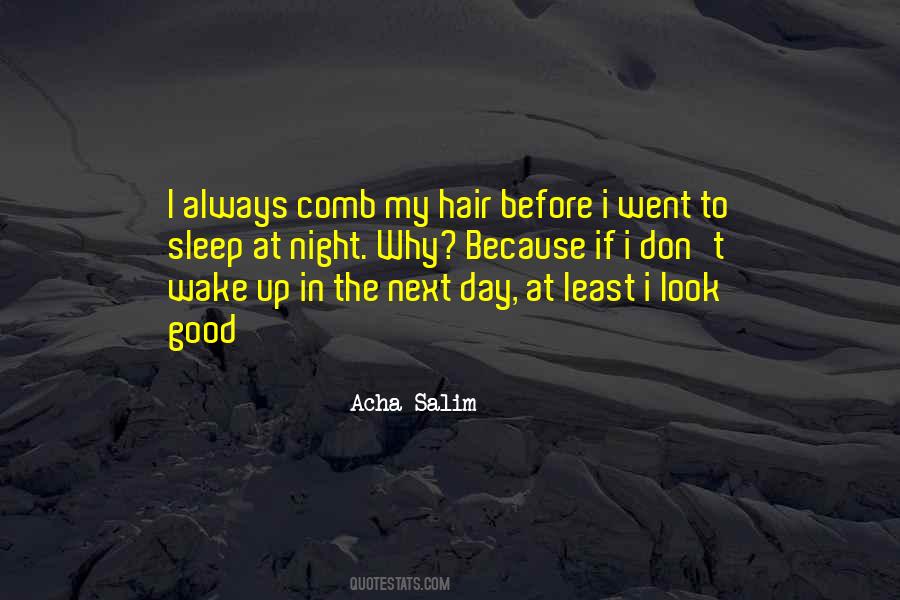 Acha Salim Quotes #1547688