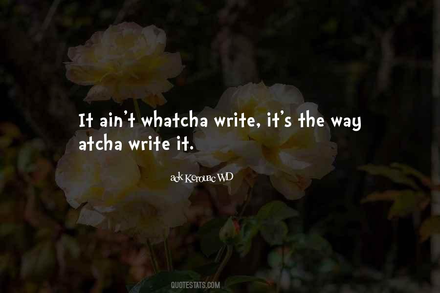 Ack Kerouac WD Quotes #532607 Ack Kerouac WD Quotes #532607