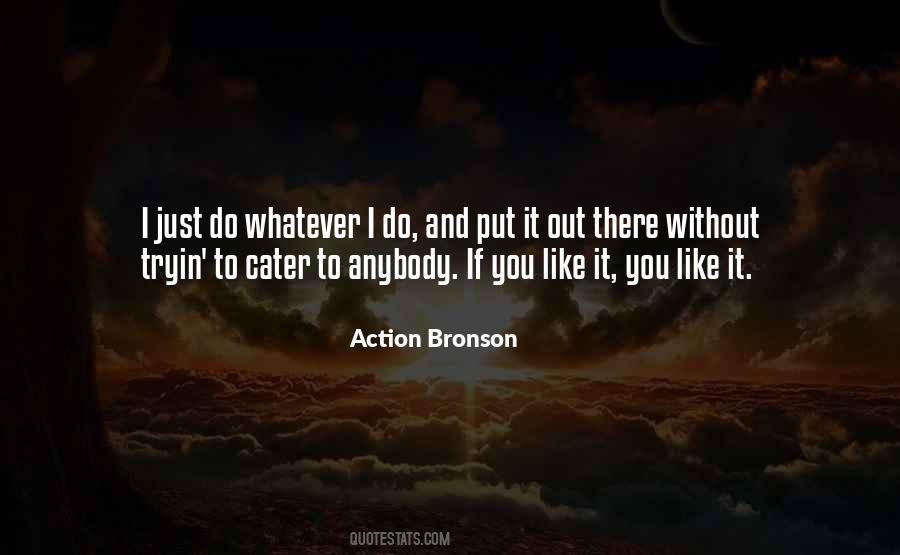 Action Bronson Quotes #1448541