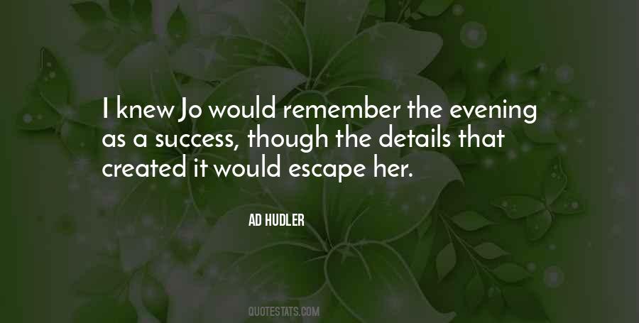 Ad Hudler Quotes #730665 Ad Hudler Quotes #730665