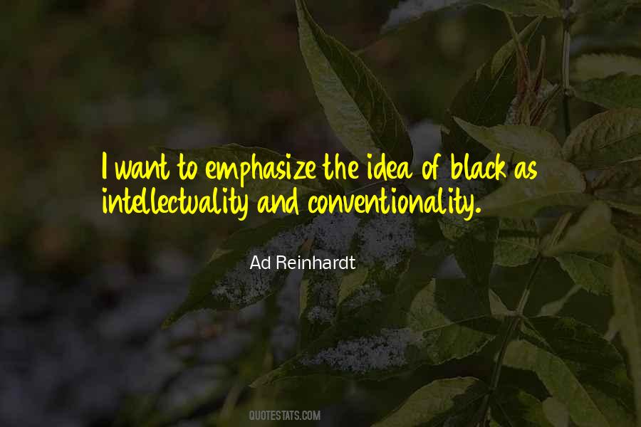 Ad Reinhardt Quotes #740989