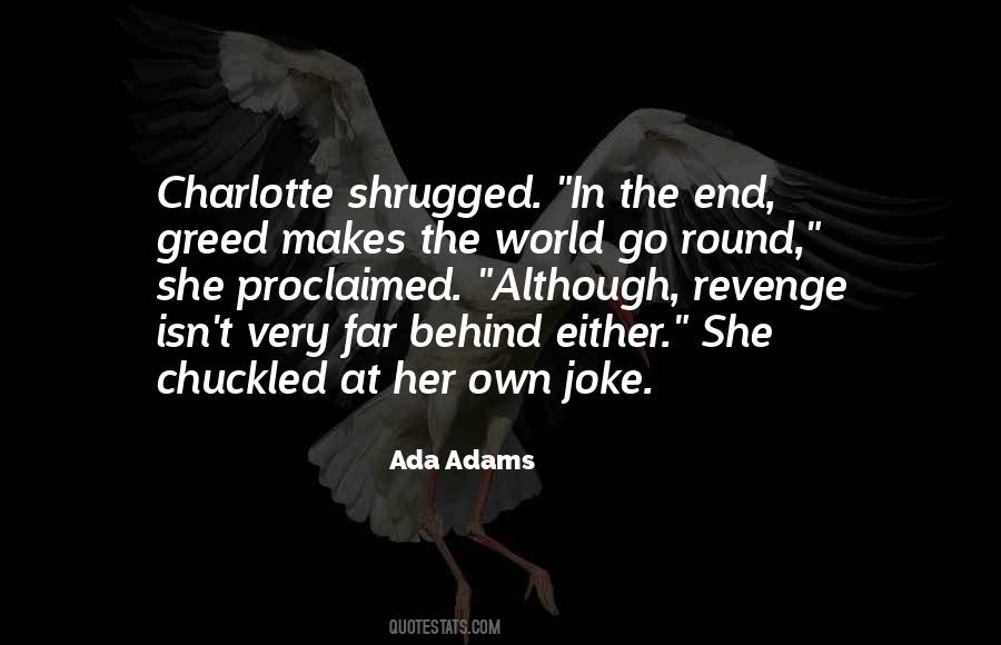 Ada Adams Quotes #1676040