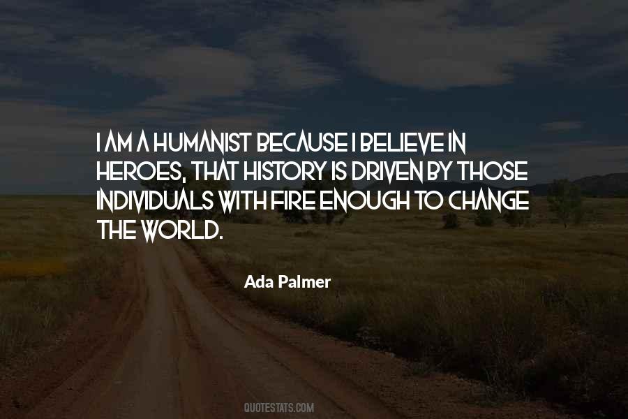 Ada Palmer Quotes #1850081