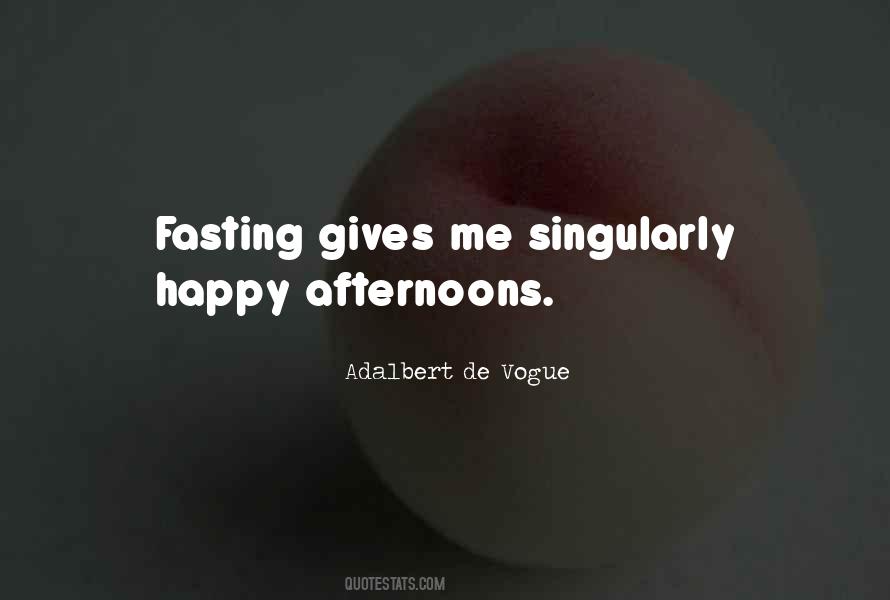 Adalbert De Vogue Quotes #1645045