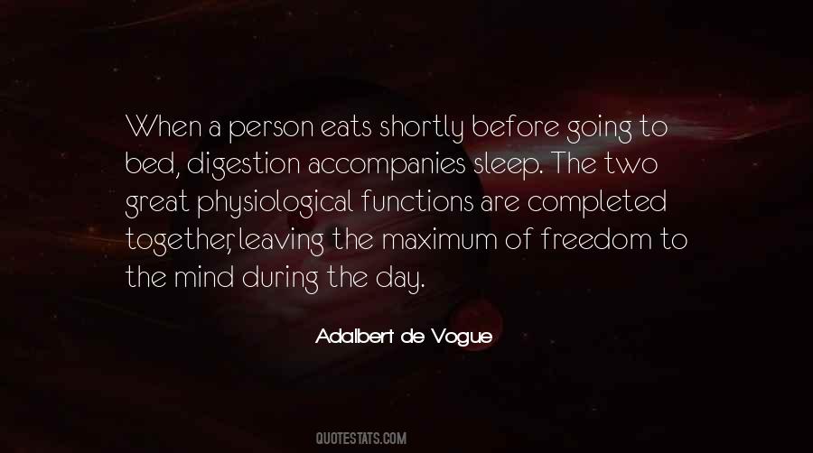Adalbert De Vogue Quotes #1719021