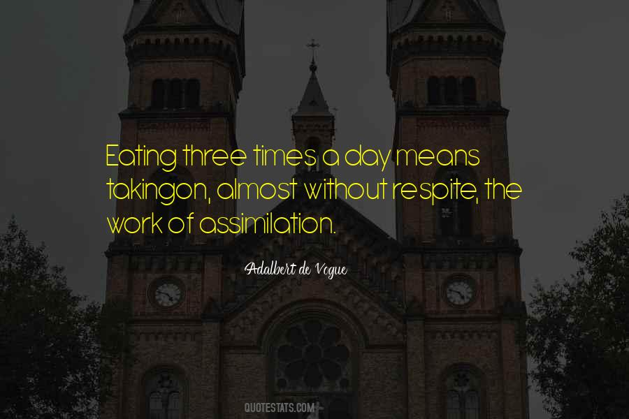 Adalbert De Vogue Quotes #774828