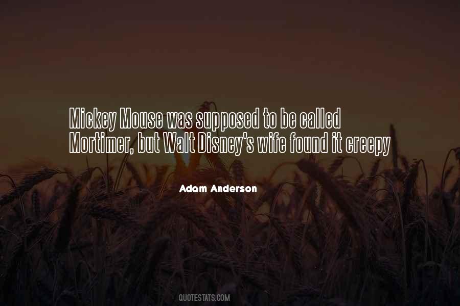 Adam Anderson Quotes #734034