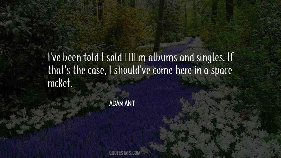 Adam Ant Quotes #1418187