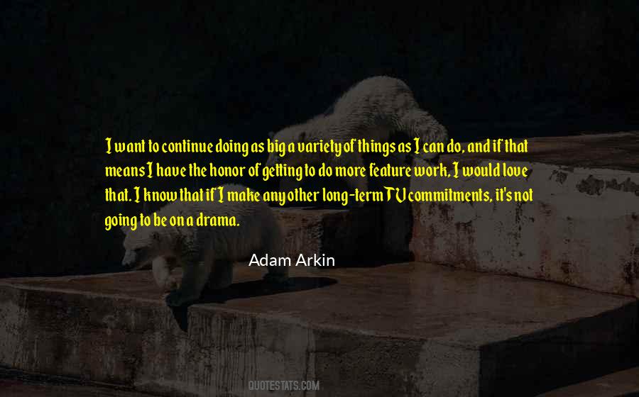 Adam Arkin Quotes #1776583