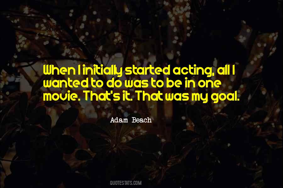 Adam Beach Quotes #1512006