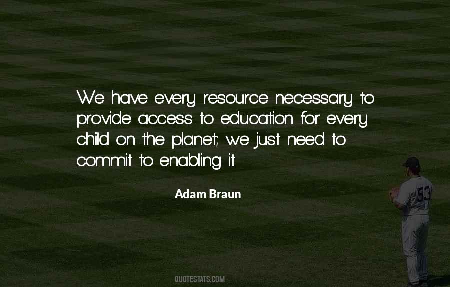 Adam Braun Quotes #1442042