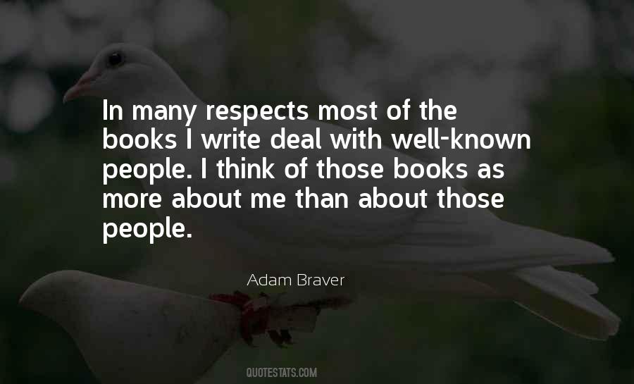 Adam Braver Quotes #416633 Adam Braver Quotes #416633