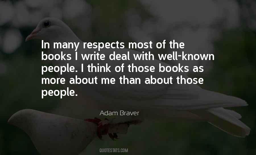 Adam Braver Quotes #416633