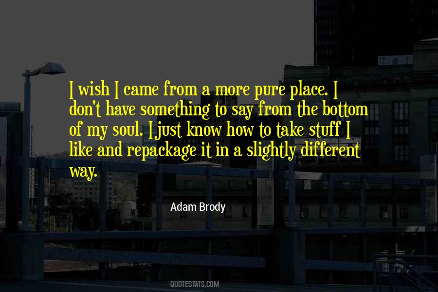 Adam Brody Quotes #1411869