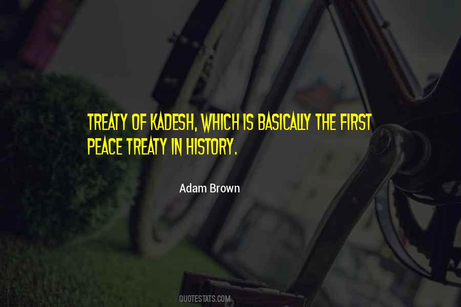 Adam Brown Quotes #191492