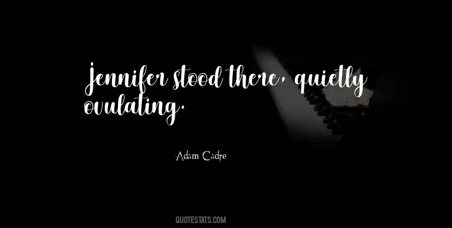 Adam Cadre Quotes #28164 Adam Cadre Quotes #28164