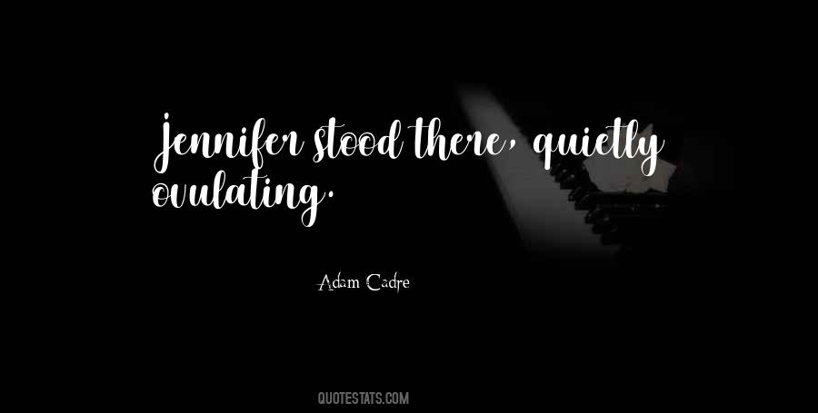 Adam Cadre Quotes #28164