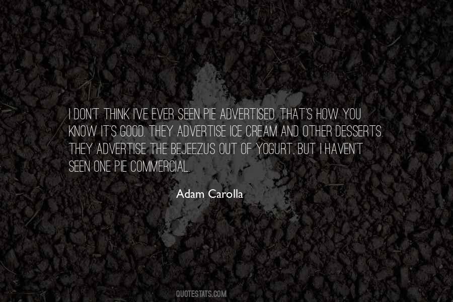 Adam Carolla Quotes #1034629