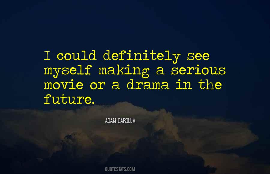 Adam Carolla Quotes #139020