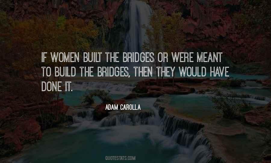 Adam Carolla Quotes #31557