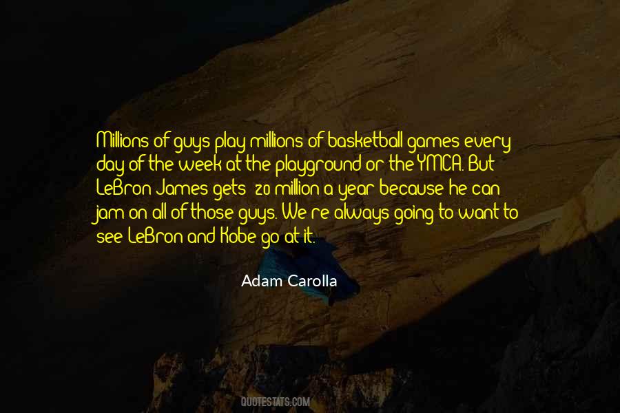 Adam Carolla Quotes #99092