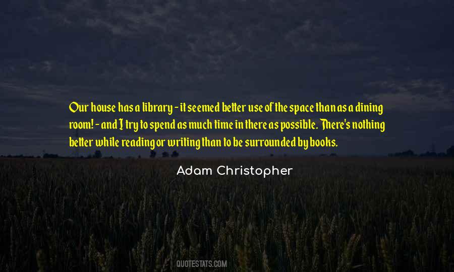 Adam Christopher Quotes #1095402