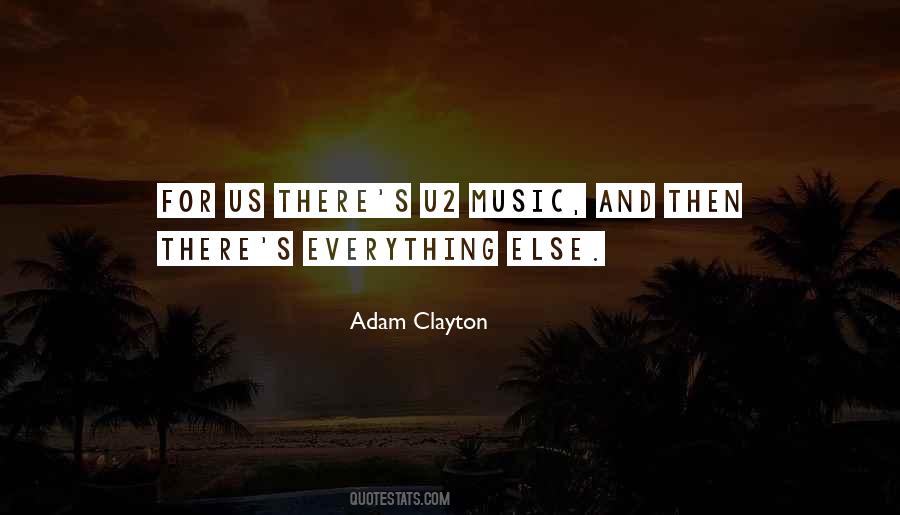 Adam Clayton Quotes #143454