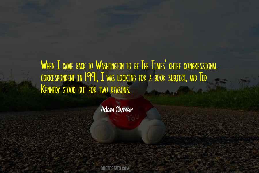 Adam Clymer Quotes #558648