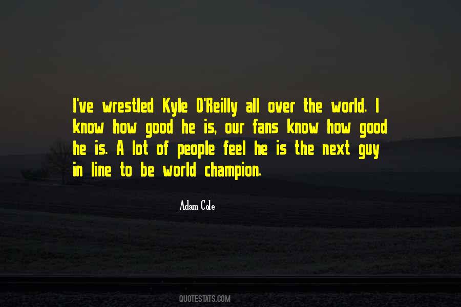 Adam Cole Quotes #1328482