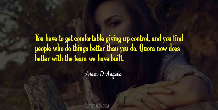 Adam D'Angelo Quotes #512006