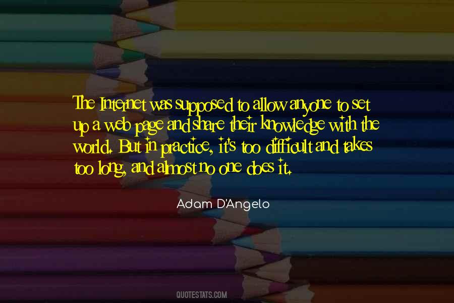 Adam D'Angelo Quotes #928462