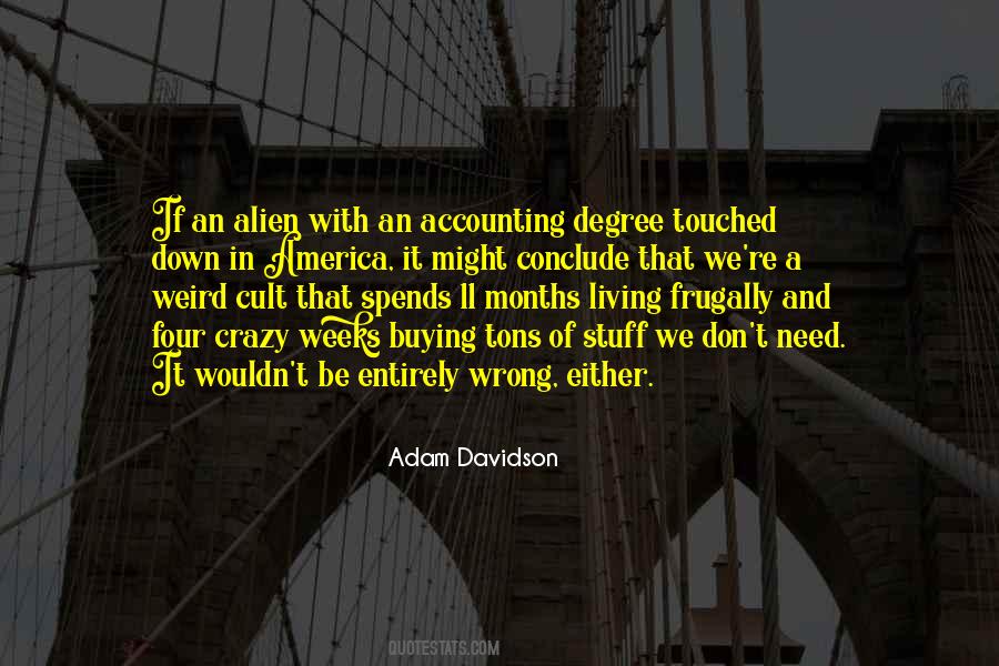 Adam Davidson Quotes #1434374