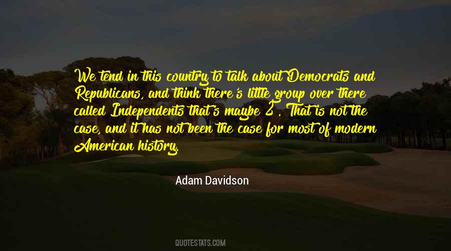 Adam Davidson Quotes #325616