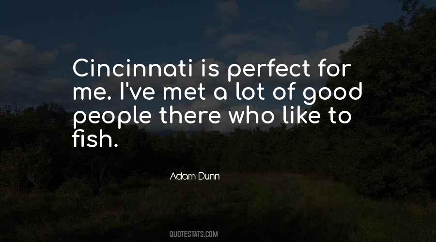 Adam Dunn Quotes #134308