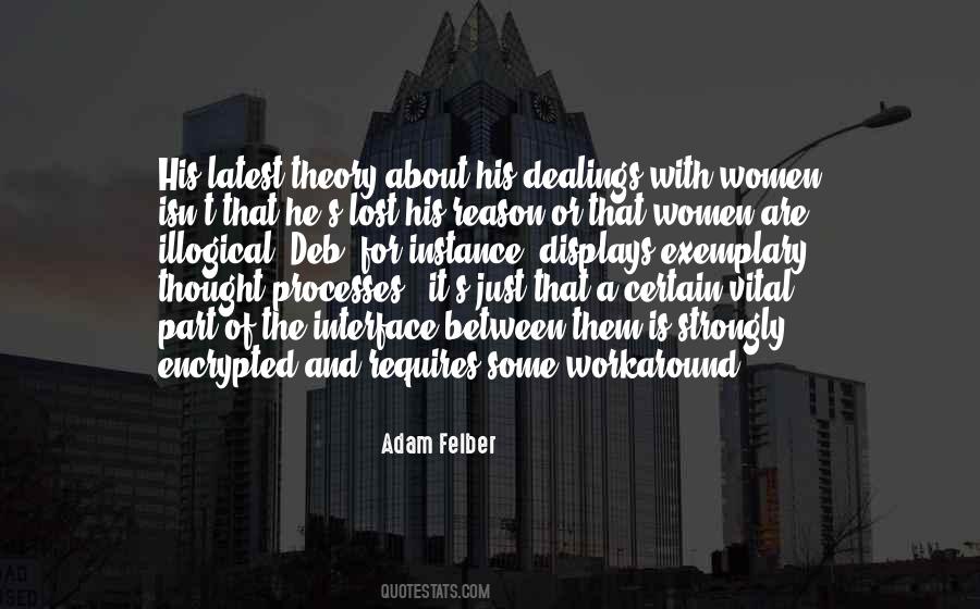 Adam Felber Quotes #1518711