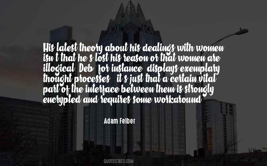 Adam Felber Quotes #1518711 Adam Felber Quotes #1518711