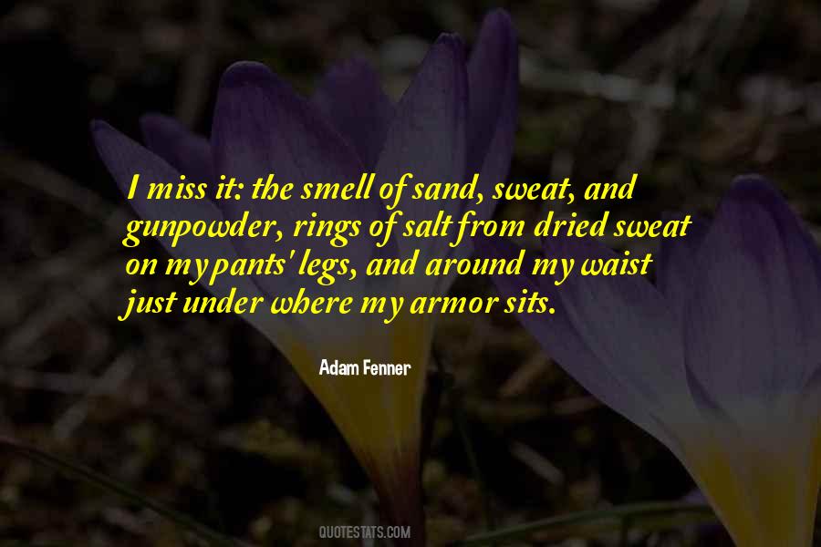 Adam Fenner Quotes #1485305