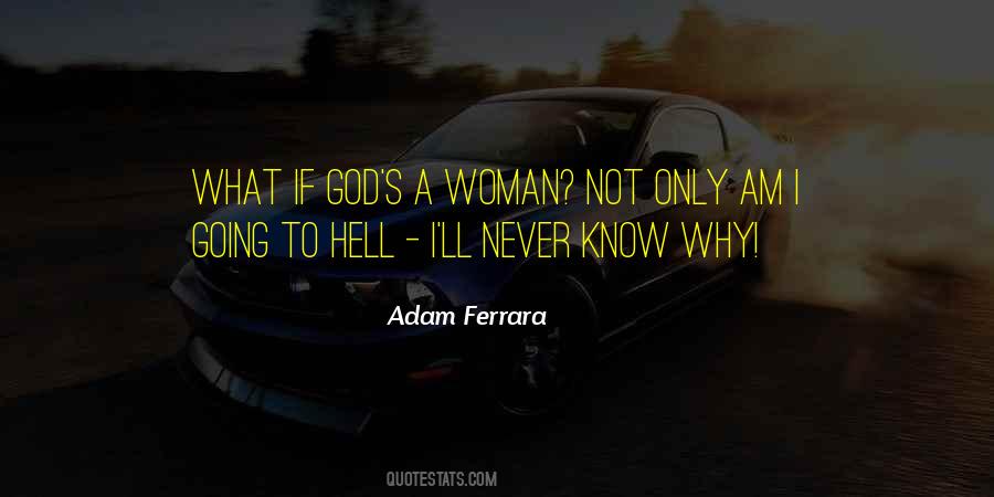 Adam Ferrara Quotes #1074599