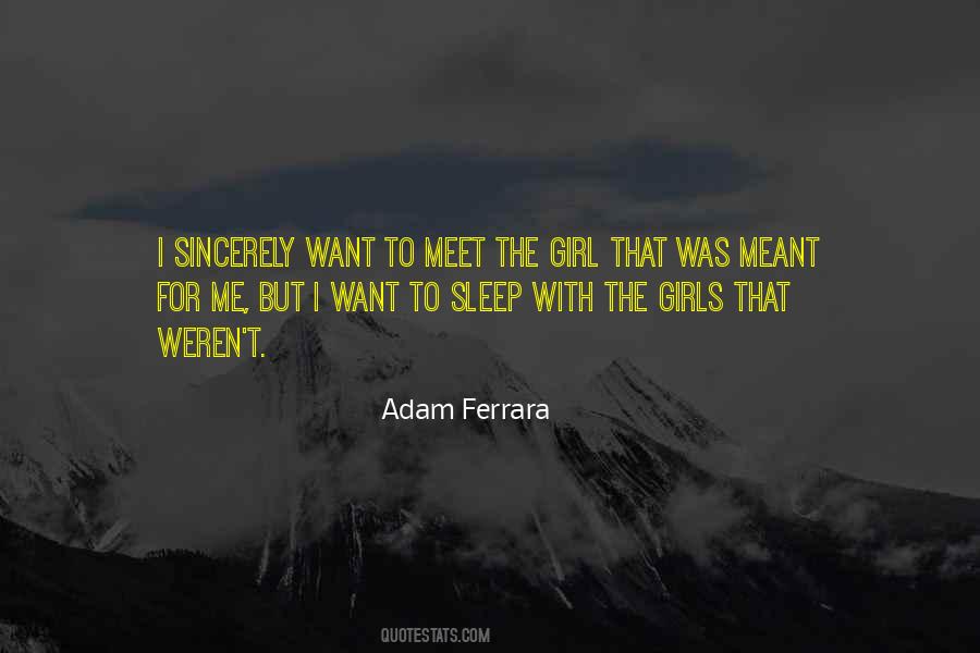 Adam Ferrara Quotes #1170359