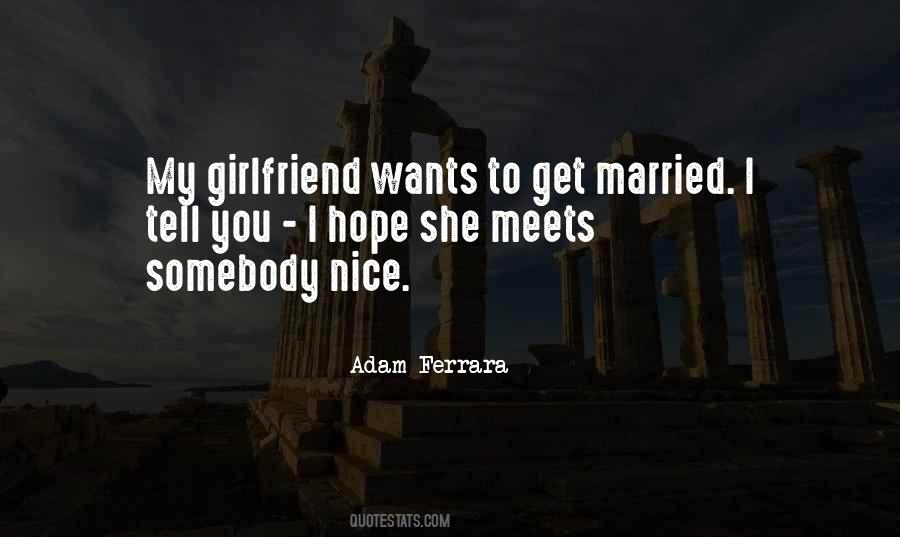 Adam Ferrara Quotes #1831454