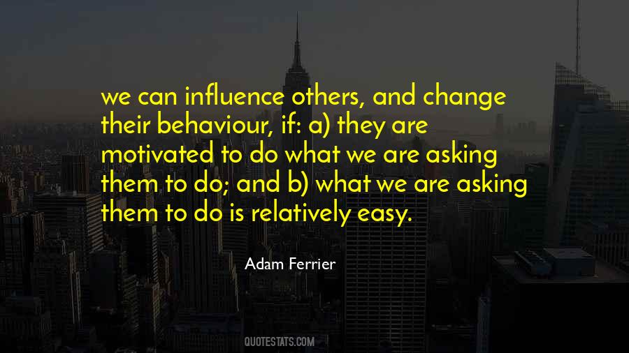 Adam Ferrier Quotes #1638522