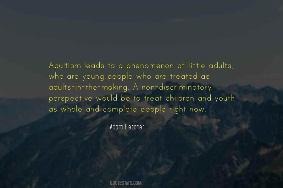 Adam Fletcher Quotes #979144