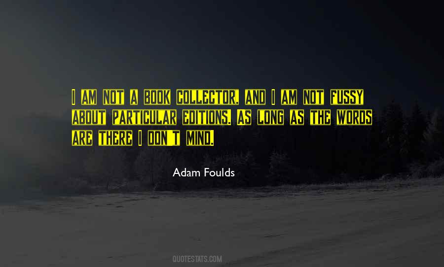 Adam Foulds Quotes #910339