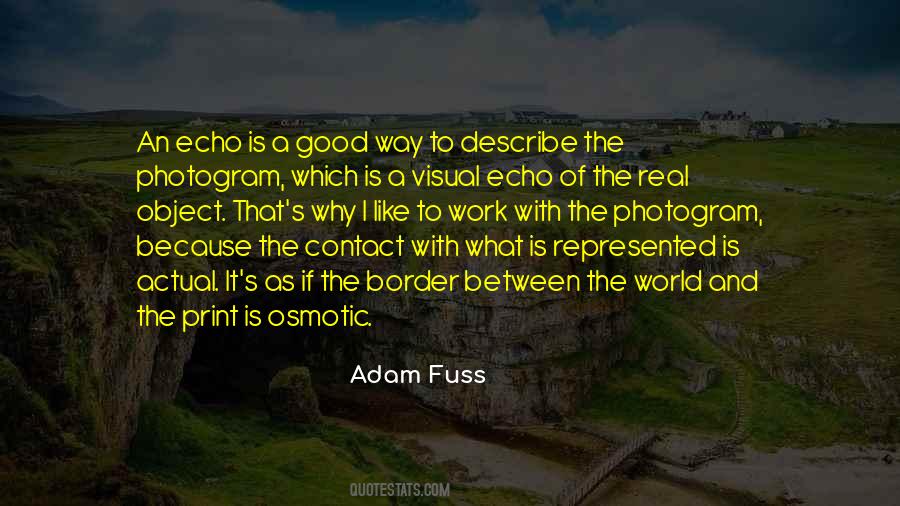 Adam Fuss Quotes #1295773