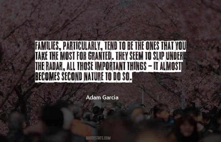 Adam Garcia Quotes #520324