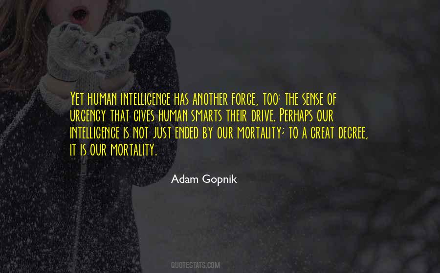 Adam Gopnik Quotes #462606