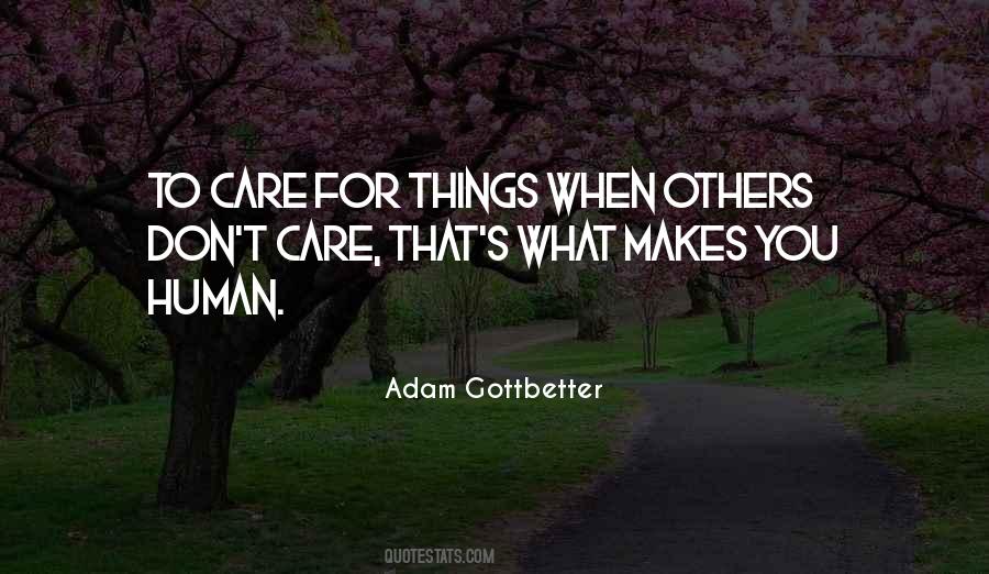 Adam Gottbetter Quotes #1064112
